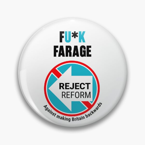 Item preview, F UK FARAGE Reform UK designed and sold by ChuckyTJones.
