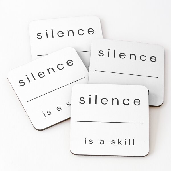 Item preview, Silence Is a Skill Minimalist designed and sold by Soft-logic.