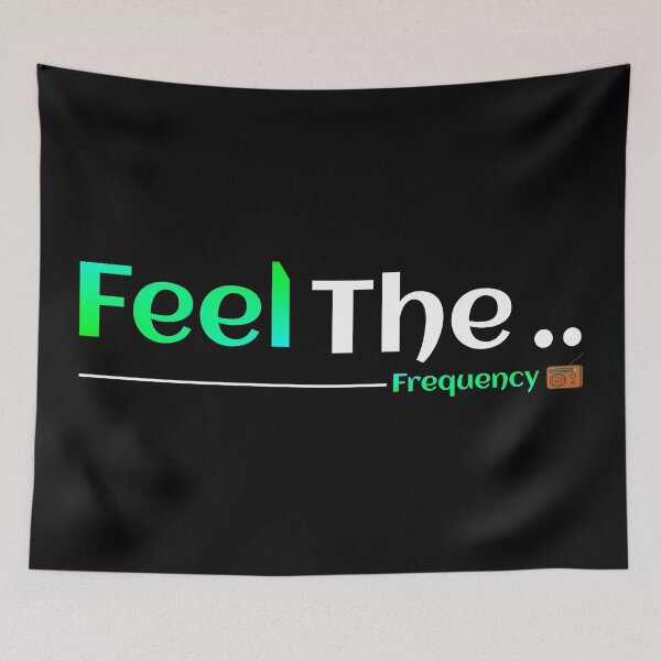 Item preview, Feel The Frequency designed and sold by TheFineShirt.