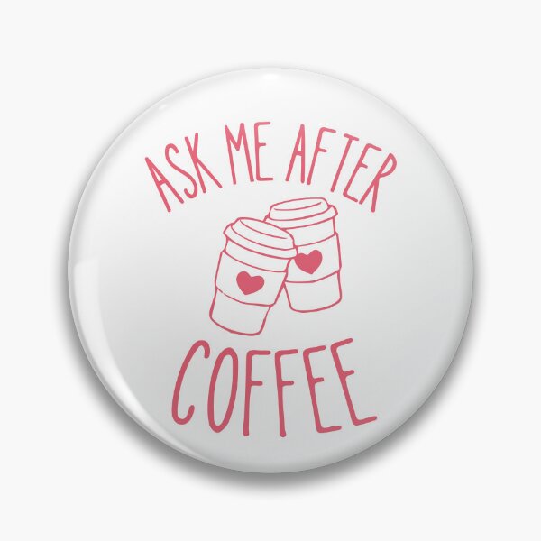 Item preview, Ask Me After Coffee Funny Coffee Lover Quote designed and sold by Comfy Creations.