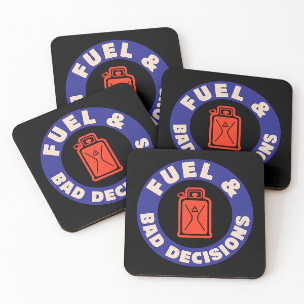 Item preview, Fuel And Bad Decisions designed and sold by SignumShop.