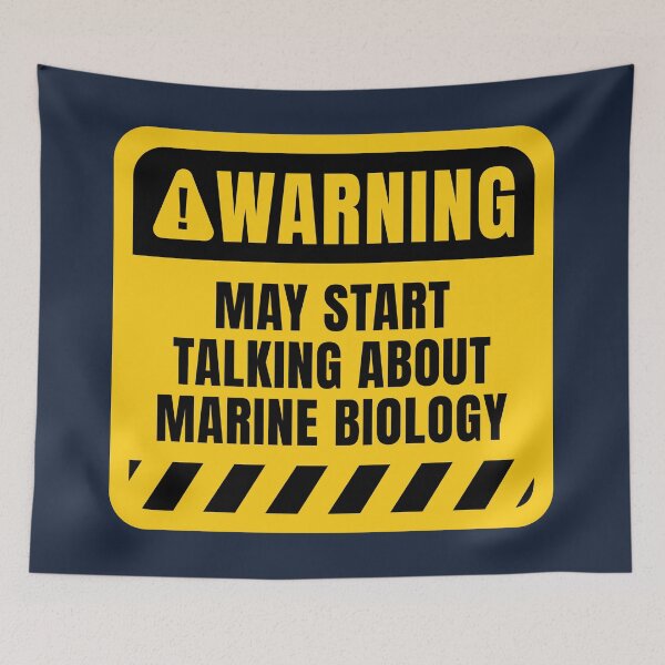 Item preview, Marine Biology Warning Sign — Funny Marine Biologist Quote designed and sold by MaryAller.