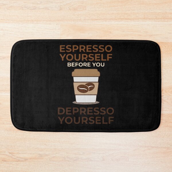 Item preview, Espresso Yourself Funny Coffee Pun Illustration designed and sold by KelliesGrafix.