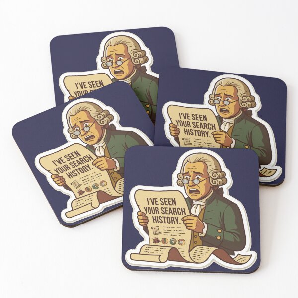 Item preview, I’ve Seen Your Search History Founding Father designed and sold by EchoBlue Studio.