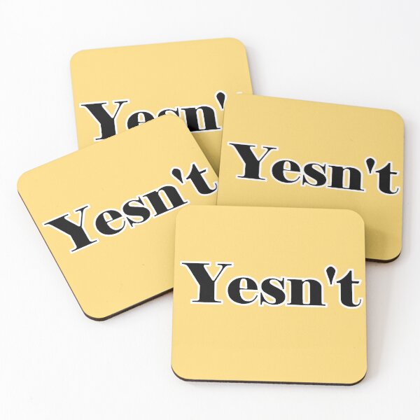 Item preview, Yesn't designed and sold by Goose Clarke.