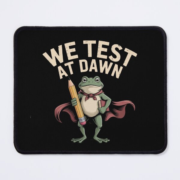 Item preview, We Test At Dawn Coordinator Exam Funny Teacher Frog designed and sold by ZACK ART.