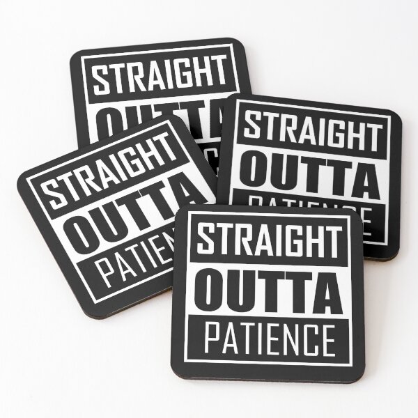 Item preview, STRAIGHT OUTTA PATIENCE designed and sold by Noveltee  Shirts.