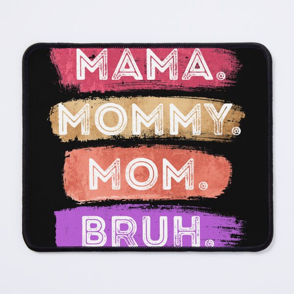 Item preview, Mama Mommy Mom Bruh | Funny Retro Distressed Motherhood Humor designed and sold by marry treasures.