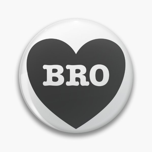 Item preview, Bro designed and sold by nogamax.
