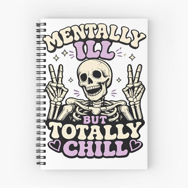 Item preview, Mentally Ill But Totally Chill designed and sold by SnT-Shop.