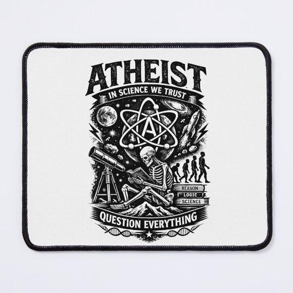 Item preview, Atheist In Science We Trust Question Everything designed and sold by Owcomm.