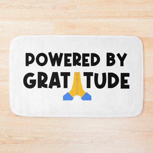 Item preview, Powered By Gratitude designed and sold by Esskay Designs.