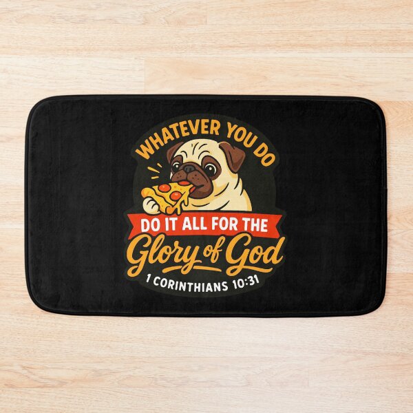 Item preview, 1 Corinthians 10:31 Do It All For The Glory Of God designed and sold by plushism.