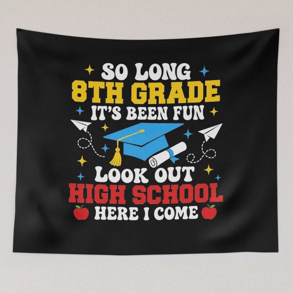Item preview, So Long 8th Grade Graduation Graduate Hello High School  designed and sold by clothesy7.