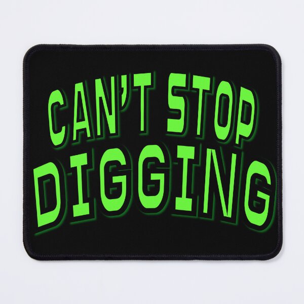 Item preview, Neon Excavator Operator Can’t Stop Digging Construction Shirt designed and sold by Operator Style Wear.