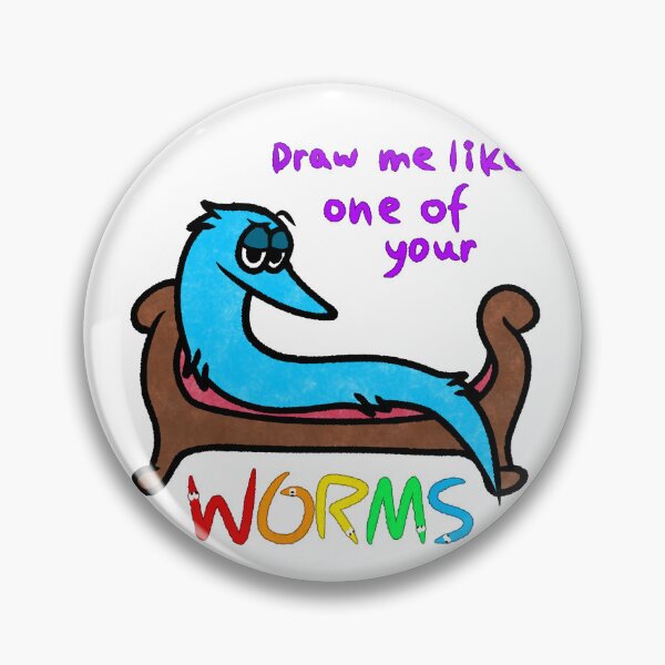Item preview, Draw Me Like One Of Your WORMS designed and sold by 47GBOfTerror.