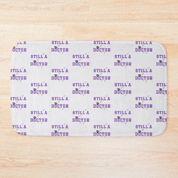 Item preview, Still a Doctor designed and sold by PariSeine.