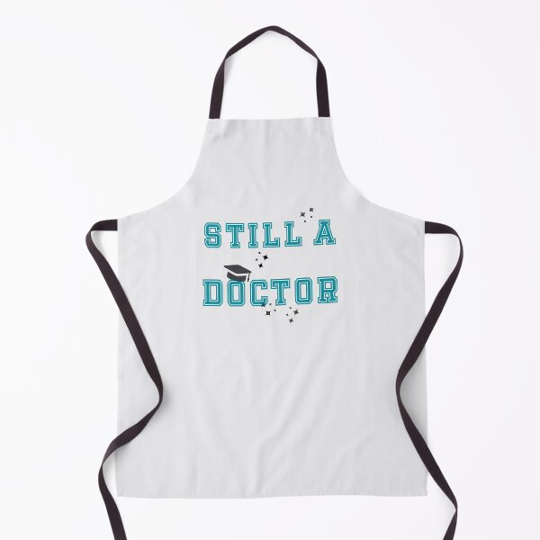 Item preview, Still a Doctor designed and sold by PariSeine.