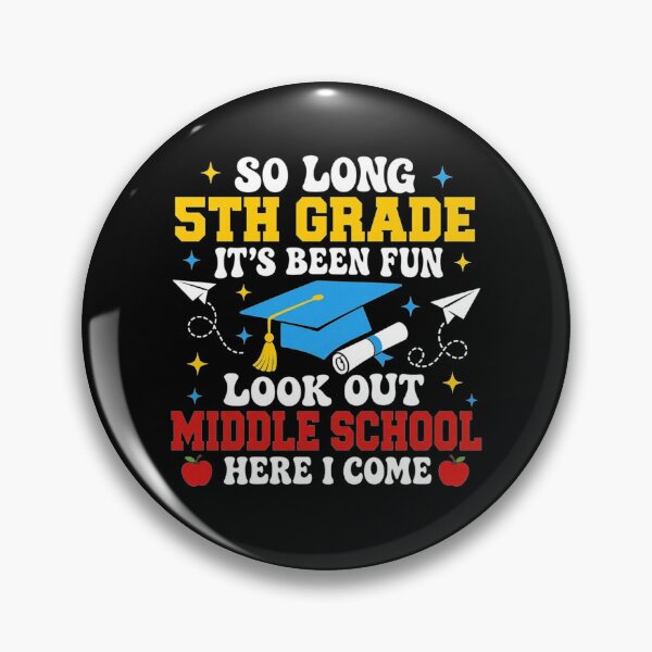 Item preview, So Long 5th Grade Graduation Middle School Here I Come Kids designed and sold by clothesy7.