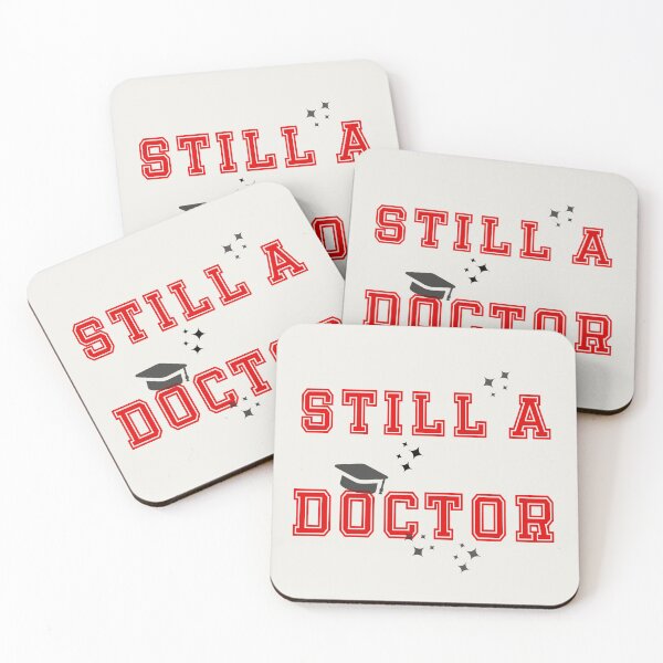 Item preview, Still a Doctor designed and sold by PariSeine.