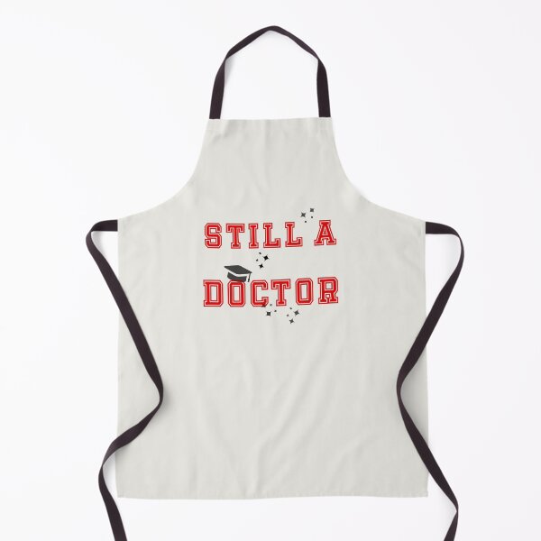 Item preview, Still a Doctor designed and sold by PariSeine.