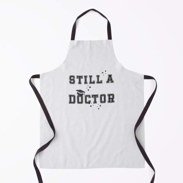 Item preview, Still a Doctor designed and sold by PariSeine.