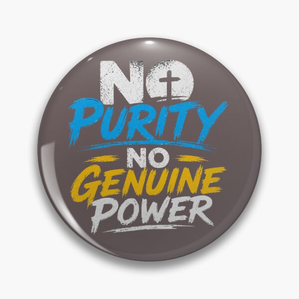Item preview, No Purity, No Power designed and sold by EB FASHION GH.
