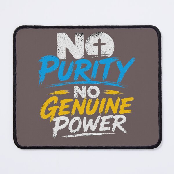 Item preview, No Purity, No Power designed and sold by EB FASHION GH.