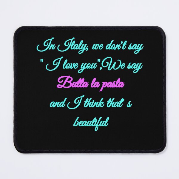 Item preview, In Italy we say Butta la pasta - Funny Italian Food Quote Pop Neon Black Version designed and sold by TheItaliandilemma.