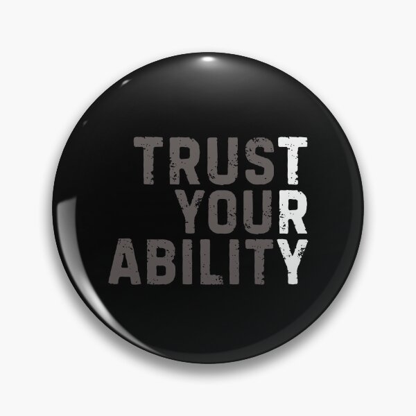 Item preview, Trust Your Ability Motivational Quote designed and sold by DemureArtsy.