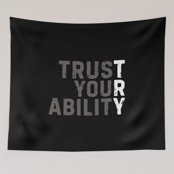 Item preview, Trust Your Ability Motivational Quote designed and sold by DemureArtsy.