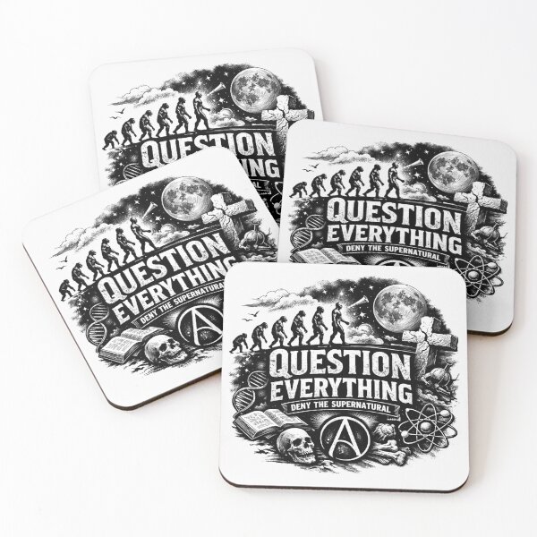 Item preview, Question Everything Deny The Supernatural Atheist Evolution designed and sold by Owcomm.