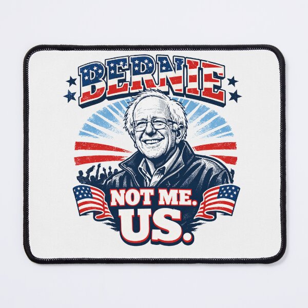 Item preview, Bernie Sanders "Not Me. Us." — Bold Political Art with American Flag and Rally Crowd designed and sold by Owcomm.