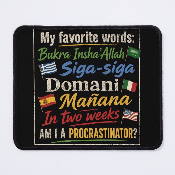 Item preview, Funny Procrastinator Words: Bukra Mañana Domani Travel Art designed and sold by MalisoStickers.