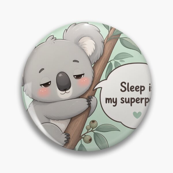 Item preview, Cute Chibi Koala - Sleep is My Superpower designed and sold by Sticker shop 007.