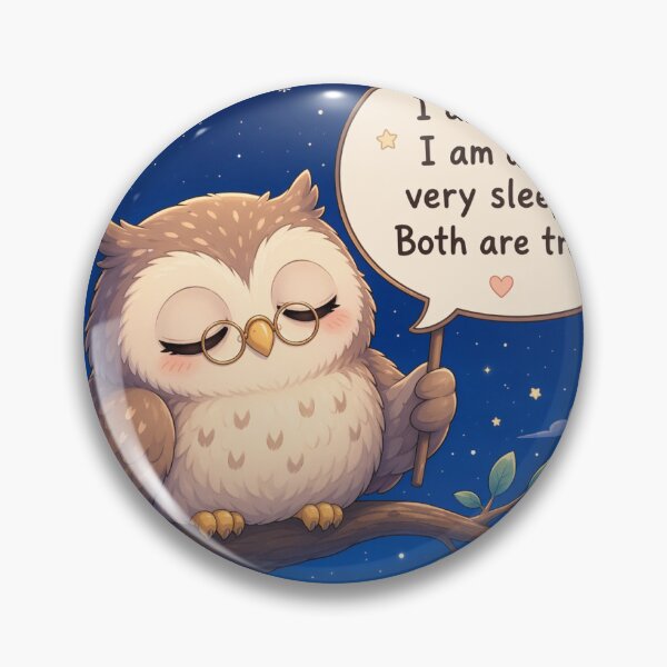 Item preview, Cute Chibi Owl - Wise and Sleepy Funny Quote designed and sold by Sticker shop 007.