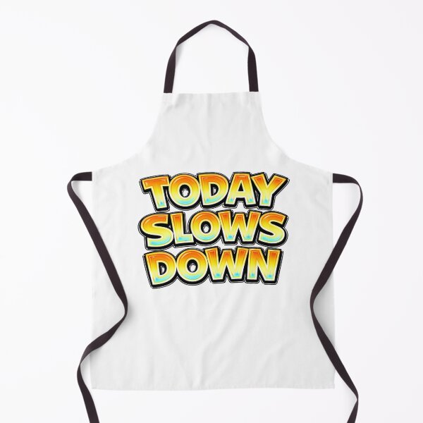 Item preview, TODAY SLOWS DOWN – hand drawn childlike typography designed and sold by Mac Sketches.