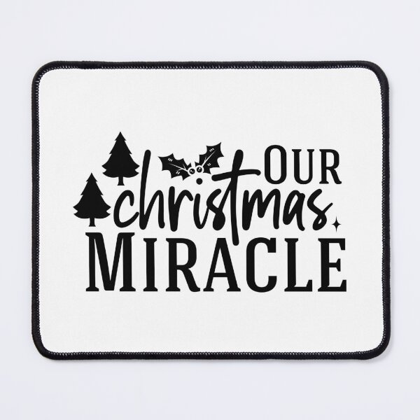 Item preview, Our Christmas Miracle - Sweet Inspirational Festive Holiday Spirit Gift designed and sold by FuzionRaptor.