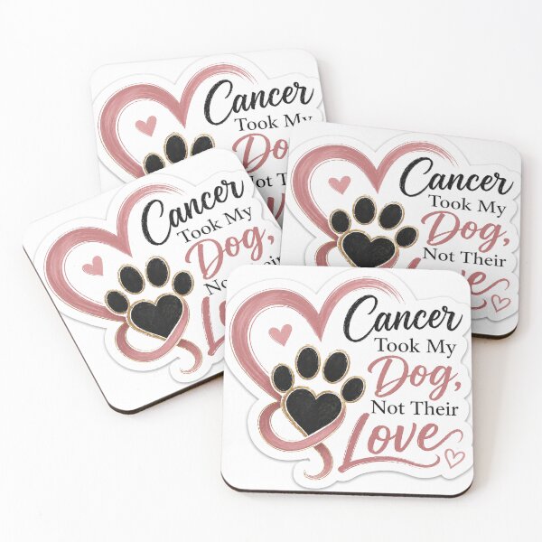 Item preview, Cancer Took My Dog Not Their Love  designed and sold by DrakeDogShop.