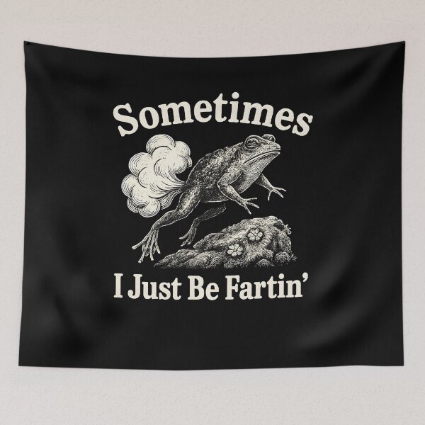 Item preview, Sometimes I Just Be Fartin designed and sold by SiarheiYur.