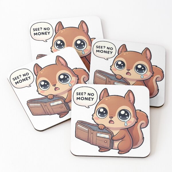 Item preview, See No Money Funny Squirel Design– Broke Meme Cute Kawaii Design designed and sold by ColorFlick.
