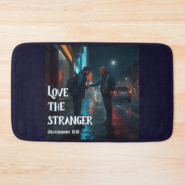 Item preview, Love The Stranger designed and sold by Romans 12 Designs.