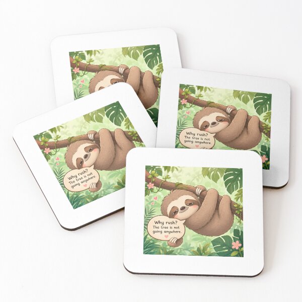 Item preview, Cute Chibi Sloth - Why Rush The Tree Is Not Going Anywhere designed and sold by Sticker shop 007.
