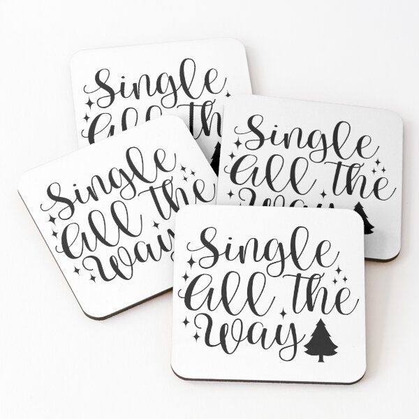 Item preview, Single All The Way Christmas - Funny Festive Positive Holiday Spirit Gift designed and sold by FuzionRaptor.