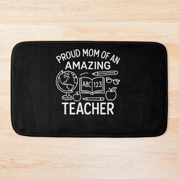 Item preview, Proud Mom of an Amazing Teacher designed and sold by SiarheiYur.