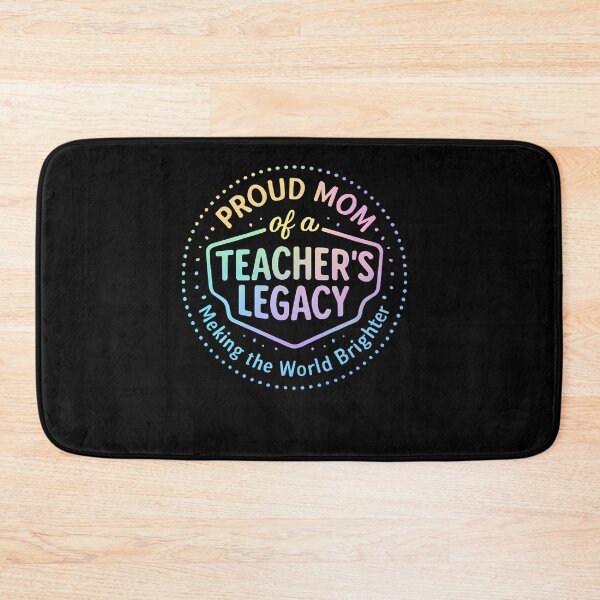 Item preview, Proud Mom of a Teacher’s Legacy designed and sold by SiarheiYur.