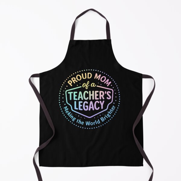 Item preview, Proud Mom of a Teacher’s Legacy designed and sold by SiarheiYur.