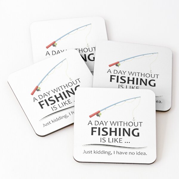 Item preview, A Day Without Fishing is Like - Funny Fisherman Gifts for Dad or Husband Who Love to Fish designed and sold by merkraht.