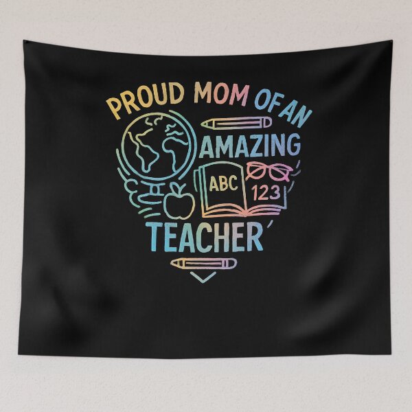 Item preview, Proud Mom of an Amazing Teacher designed and sold by SiarheiYur.