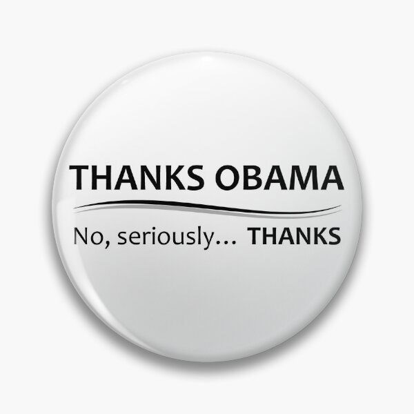 Item preview, Democrat Gifts - Thanks Obama - No Seriously Thank You Funny Gift Ideas for Liberal Democrats & Barack Obama Lovers designed and sold by merkraht.
